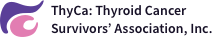 ThyCa: Thyroid Cancer Survivors Association, Inc.